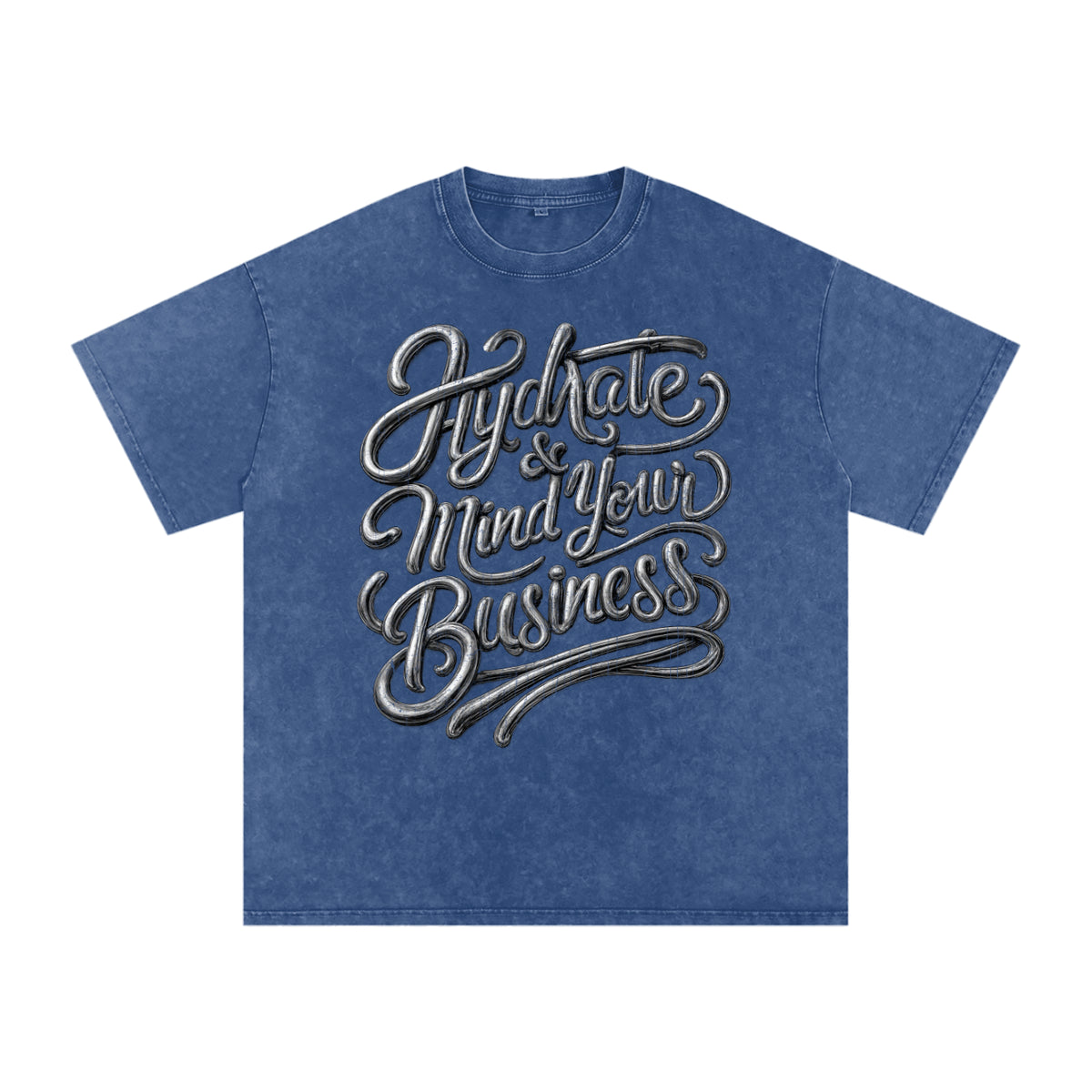Hydrate & Mind Your Business Distressed Oversized Snow Wash Tee