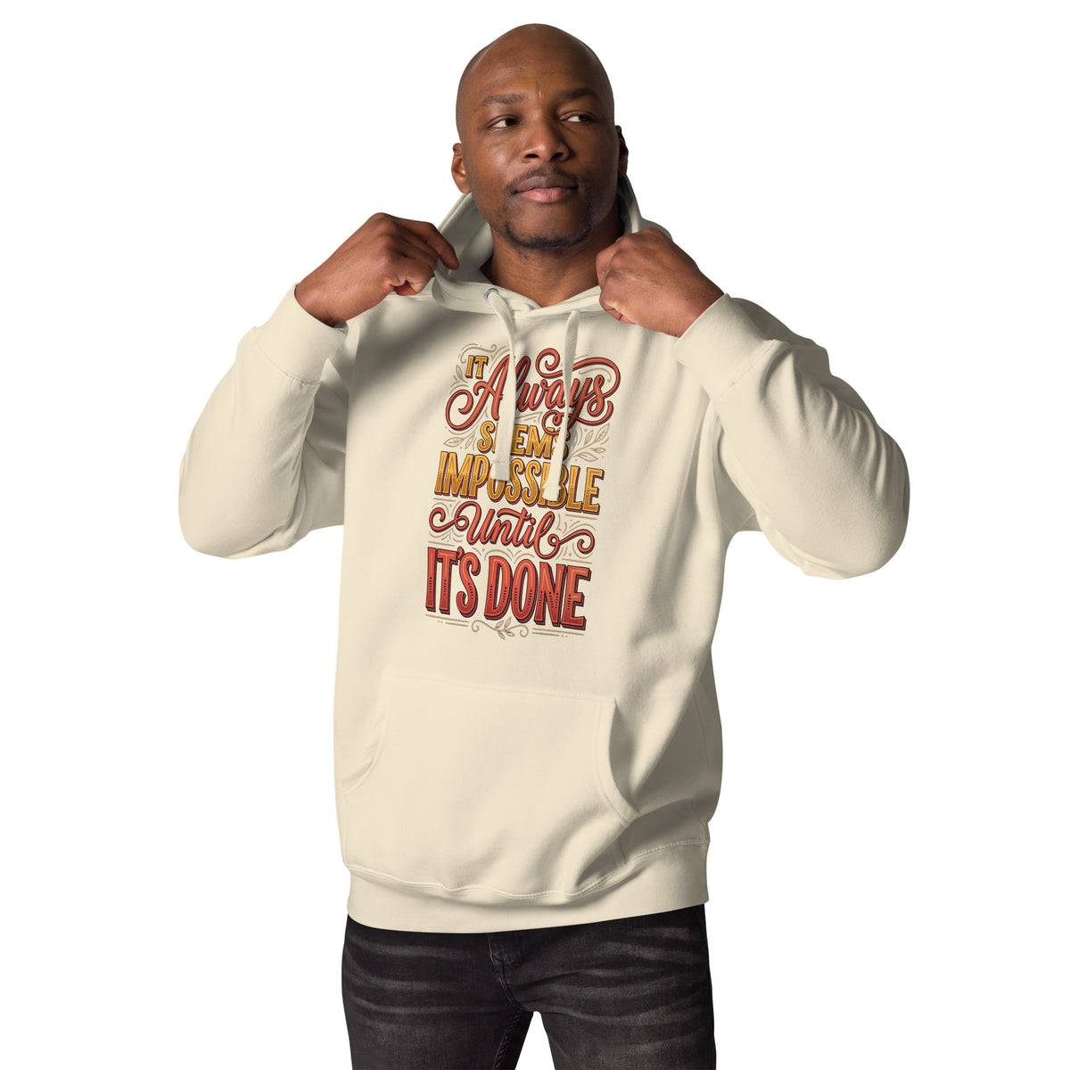 Back/detail view of It Always Seems Impossible Until It’s Done graphic hoodie