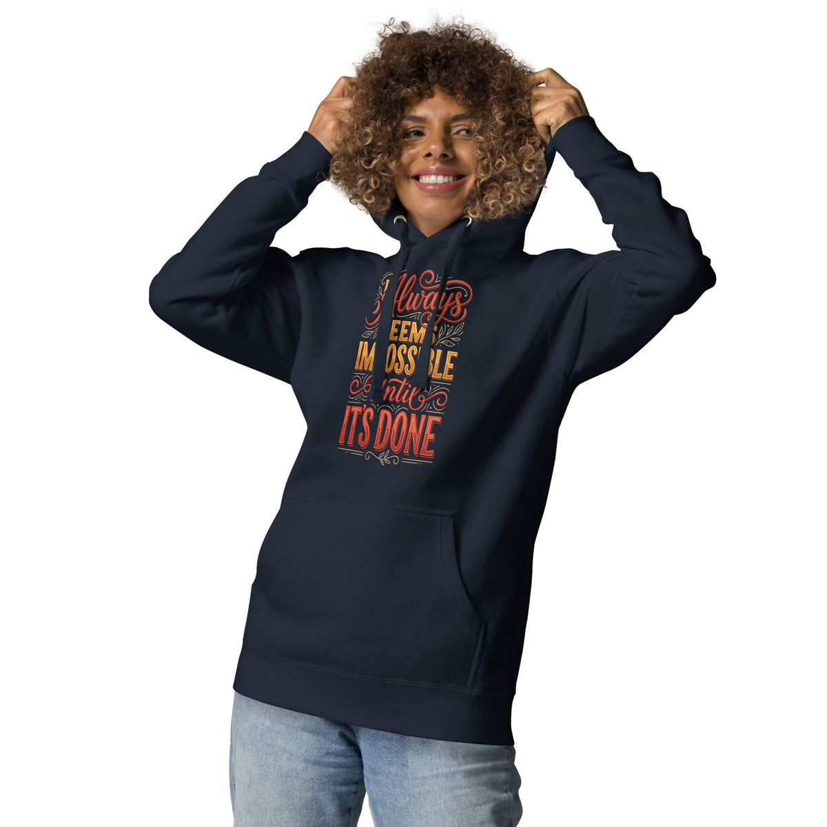Back/detail view of It Always Seems Impossible Until It’s Done graphic hoodie