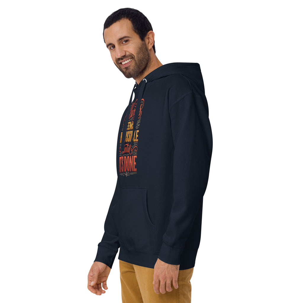 Back/detail view of It Always Seems Impossible Until It’s Done graphic hoodie