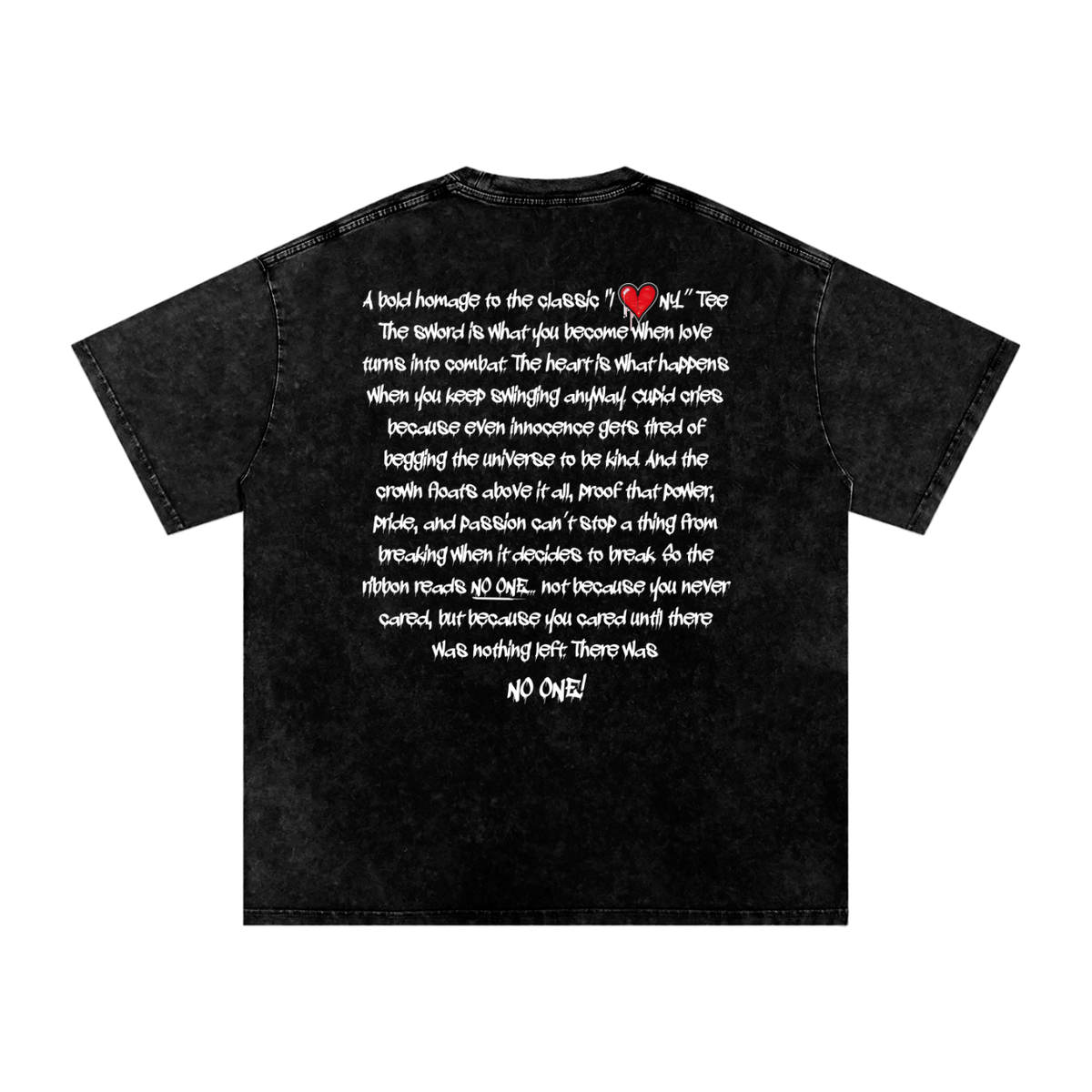 Back/detail view of I ❤️ … NO ONE — Dark Renaissance x Street Graffiti Distressed graphic T-shirt