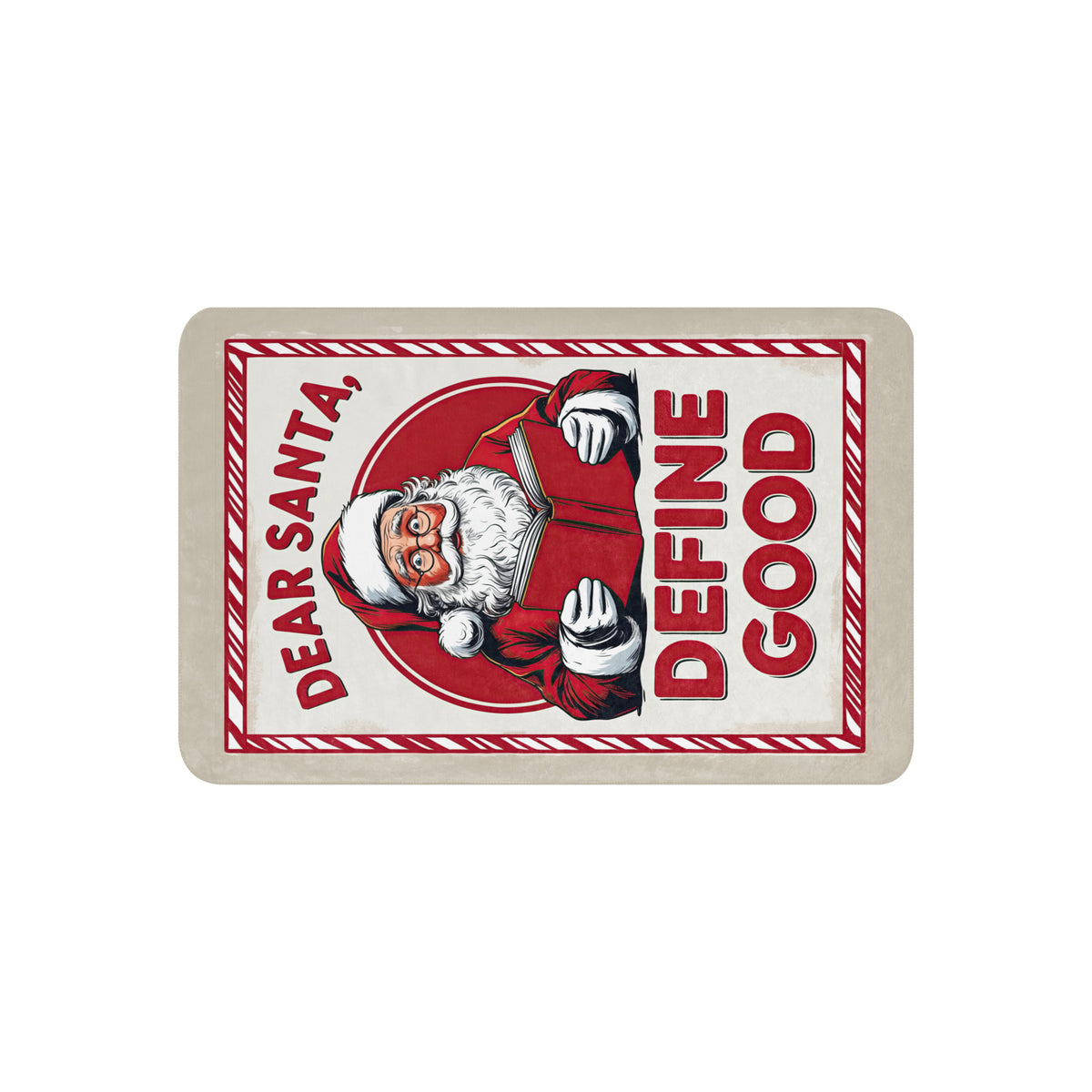 Back/detail view of Dear Santa, Define “Good” – Sublimated Sherpa Blanket (Ultra-Soft blanket