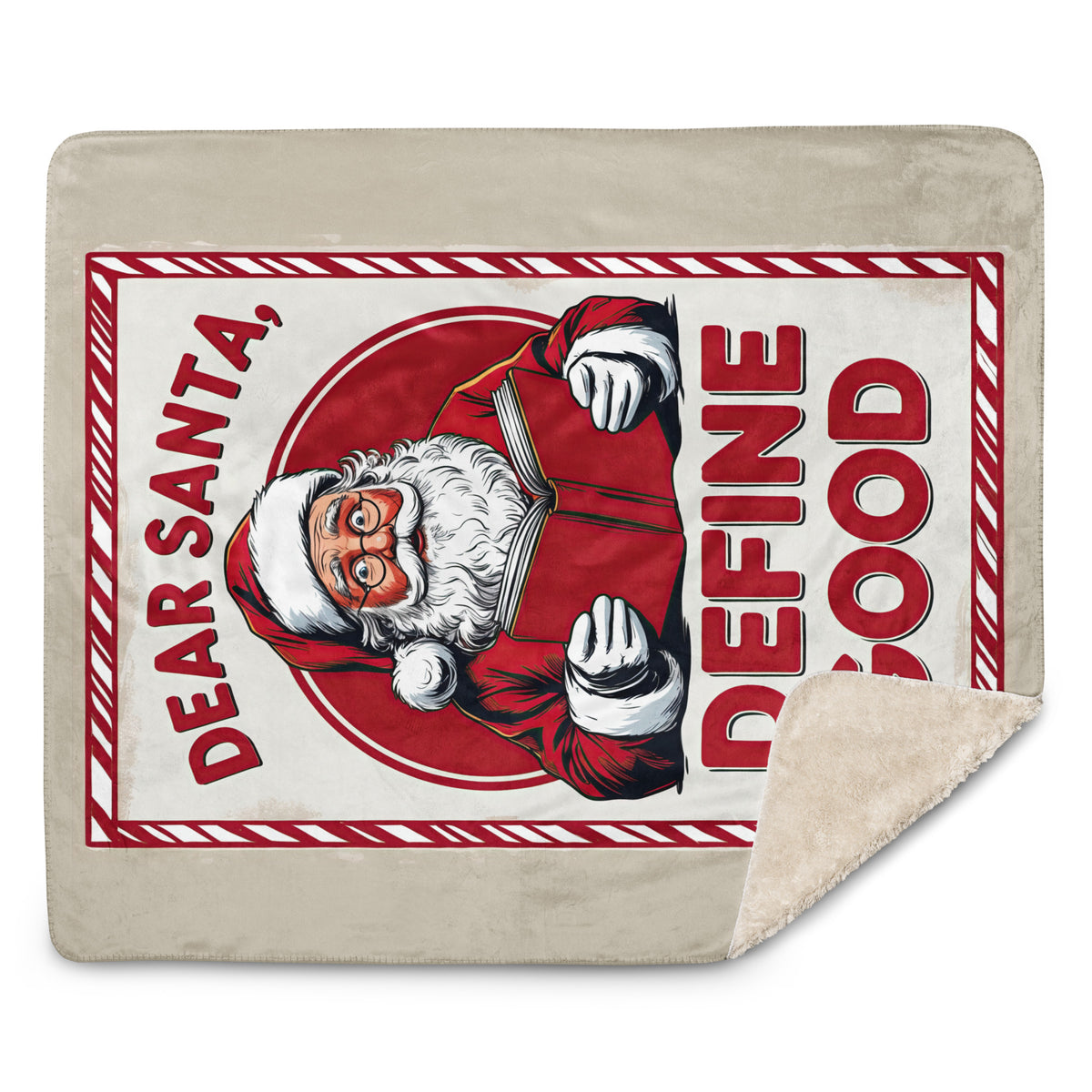 Back/detail view of Dear Santa, Define “Good” – Sublimated Sherpa Blanket (Ultra-Soft blanket