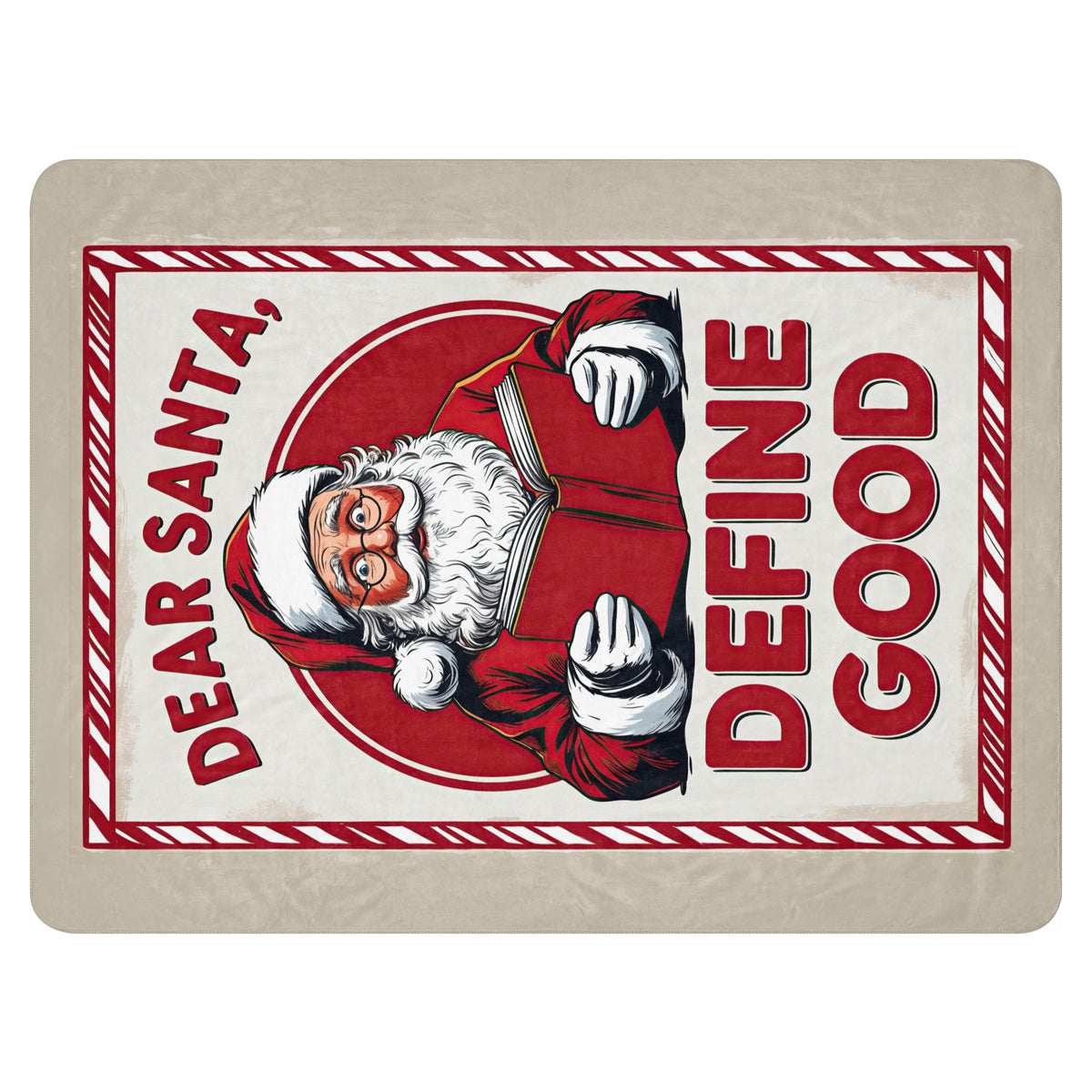 Back/detail view of Dear Santa, Define “Good” – Sublimated Sherpa Blanket (Ultra-Soft blanket