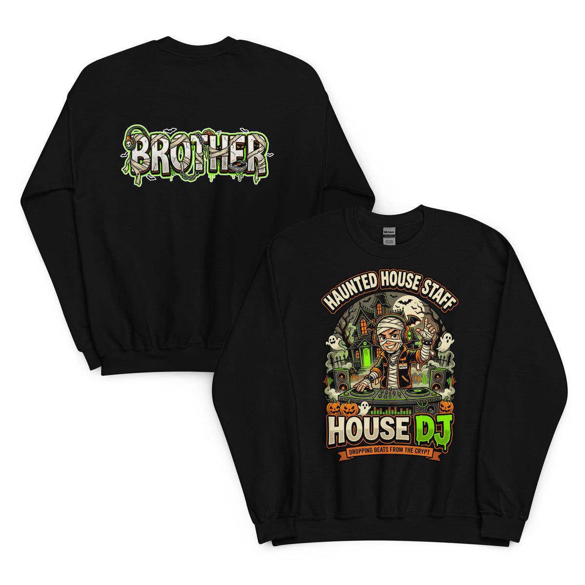 Haunted House Staff Brother “House DJ” Unisex Sweatshirt with House DJ front design and matching BROTHER back graphic for Halloween family outfits