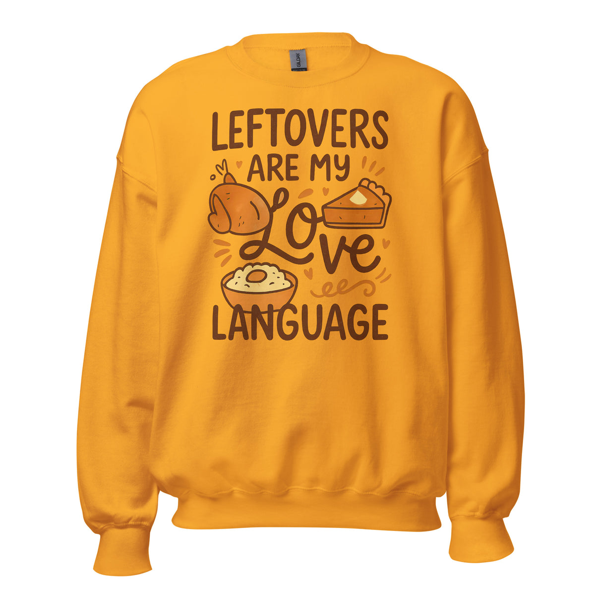 Back/detail view of Leftovers Are My Love Language – Funny Thanksgiving Crewneck graphic sweatshirt