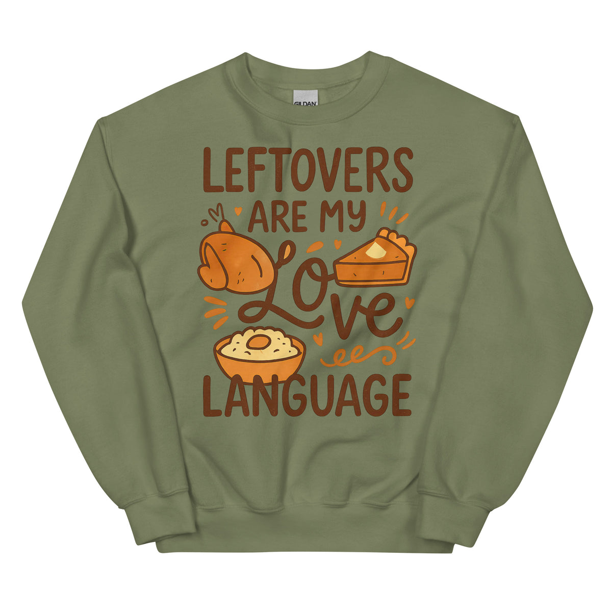 Back/detail view of Leftovers Are My Love Language – Funny Thanksgiving Crewneck graphic sweatshirt