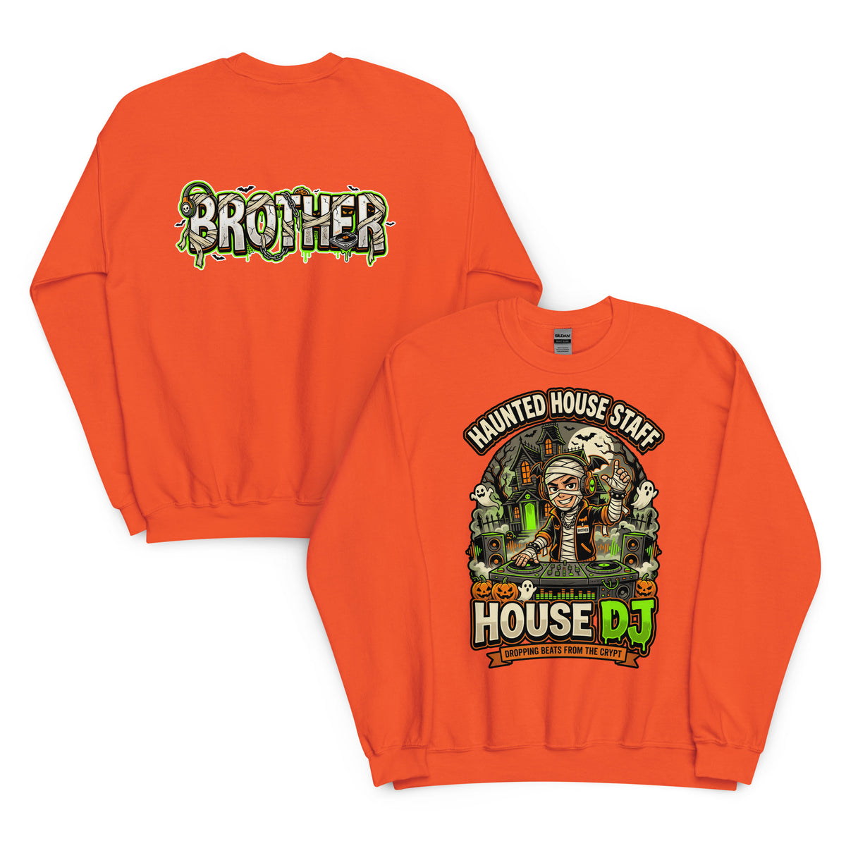 Haunted House Staff Brother “House DJ” Unisex Sweatshirt with House DJ front design and matching BROTHER back graphic for Halloween family outfits