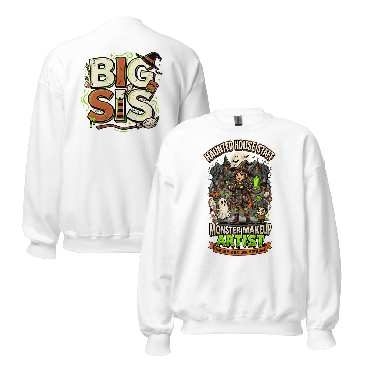 Haunted House Staff Big Sis “Monster Makeup Artist” Sweatshirt