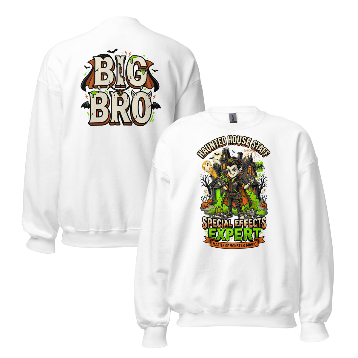 Haunted House Staff Big Bro “Special Effects Expert” Unisex Sweatshirt