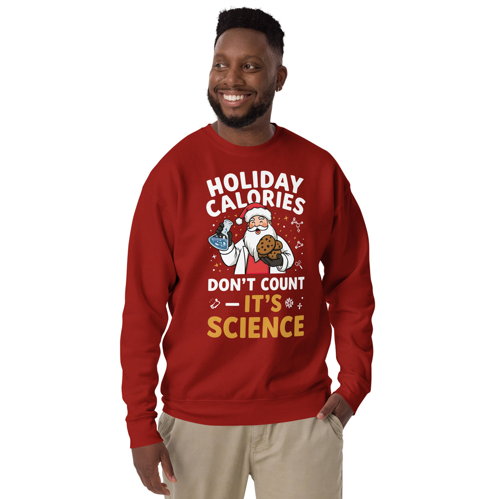Back/detail view of Holiday Calories Don’t Count – It’s Science! Unisex Premium Sweatshirt graphic sweatshirt