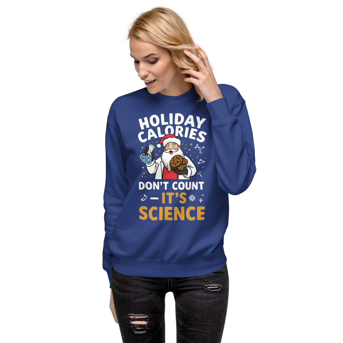 Back/detail view of Holiday Calories Don’t Count – It’s Science! Unisex Premium Sweatshirt graphic sweatshirt
