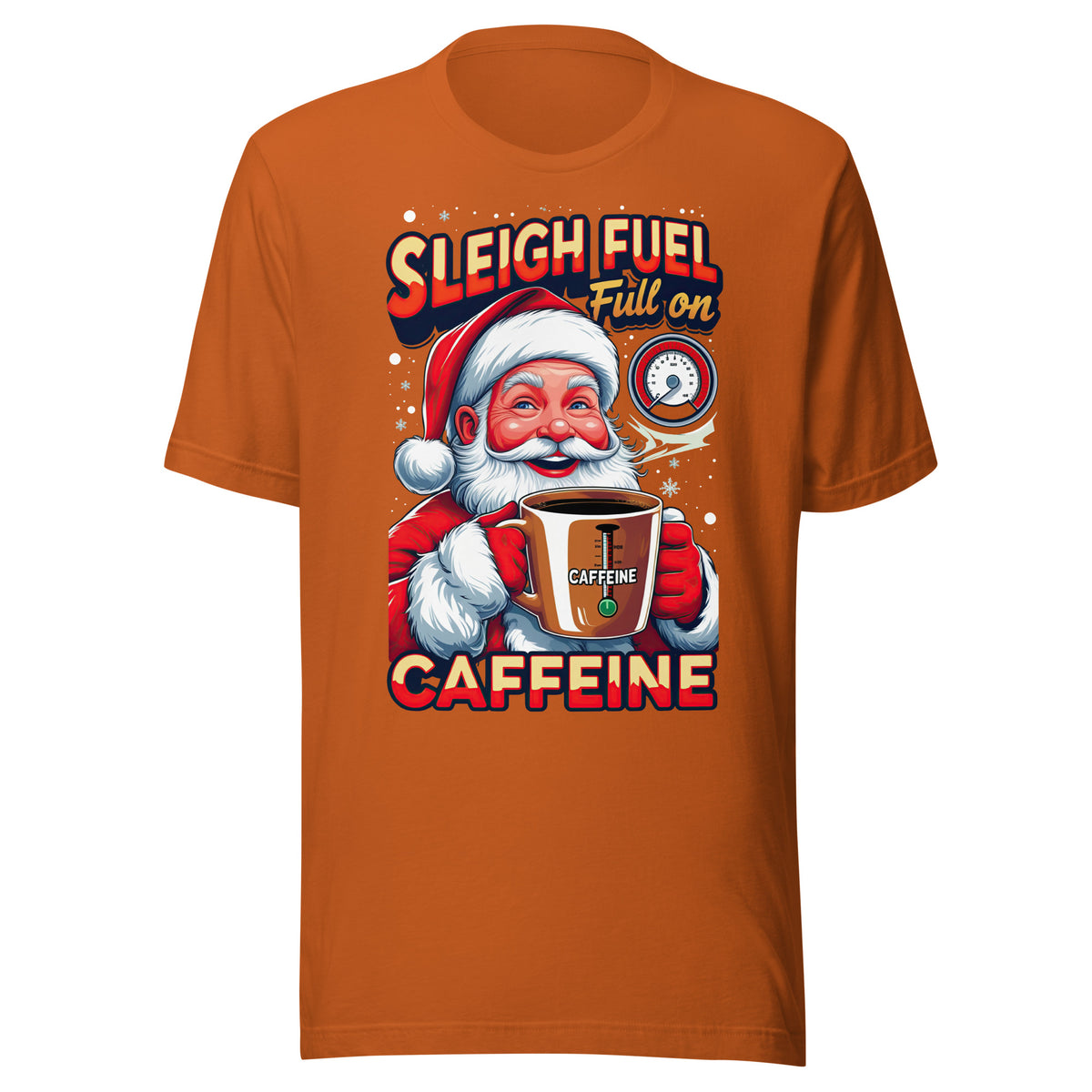 Back/detail view of Sleigh Fuel: Full-On Caffeine – Christmas T-Shirt - Unisex t-shirt graphic T-shirt