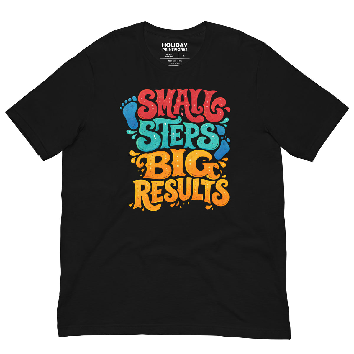 Back/detail view of Small Steps Big Results – Unisex Staple T-Shirt (Motivation Quote) graphic T-shirt