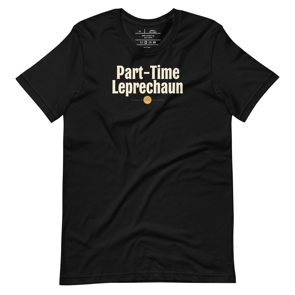 Back/detail view of Part-Time Leprechaun St. Patrick’s Day Unisex Tee graphic T-shirt