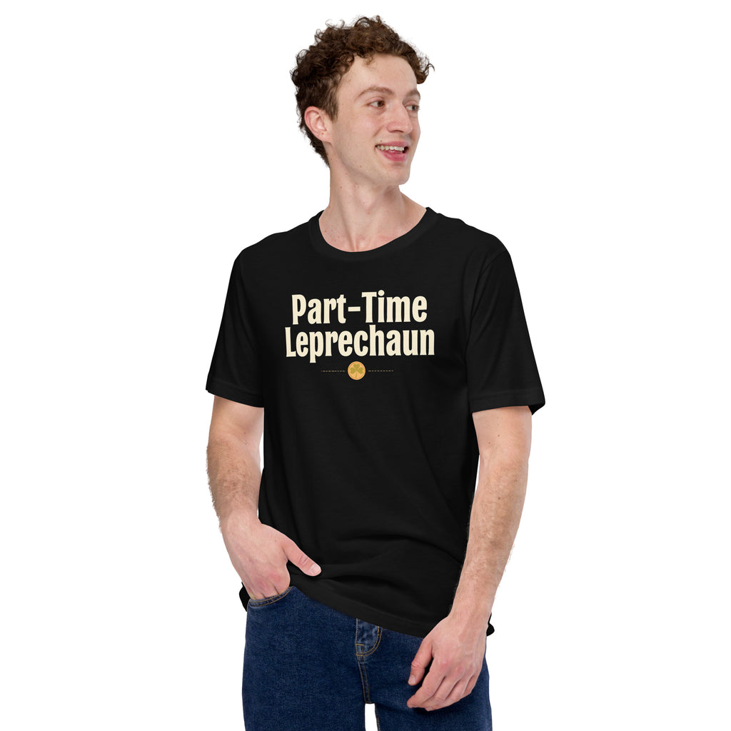 Back/detail view of Part-Time Leprechaun St. Patrick’s Day Unisex Tee graphic T-shirt
