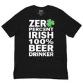 Back/detail view of Zero Percent Irish 100% Beer Drinker St. Patrick’s Day Unisex Tee graphic T-shirt