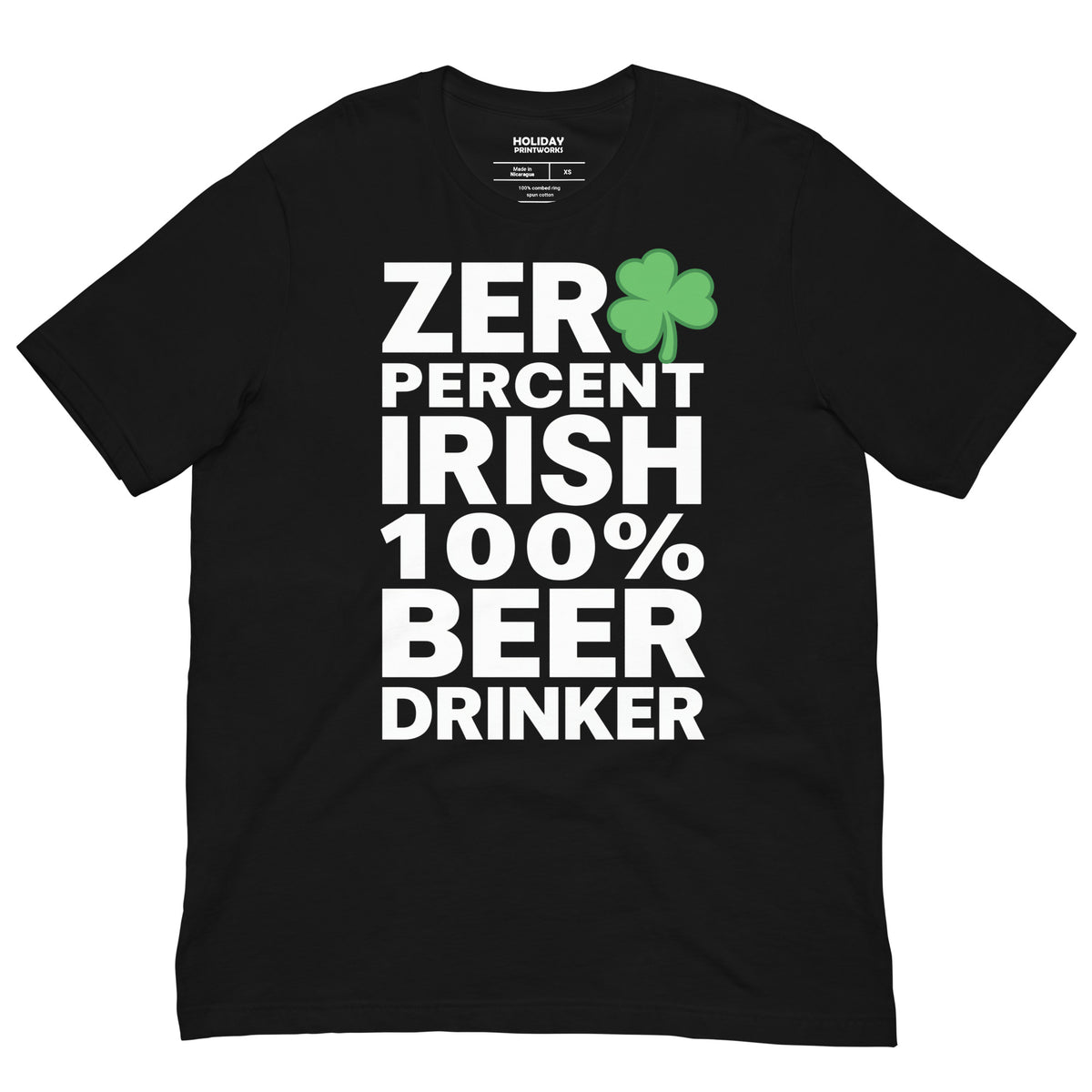Back/detail view of Zero Percent Irish 100% Beer Drinker St. Patrick’s Day Unisex Tee graphic T-shirt