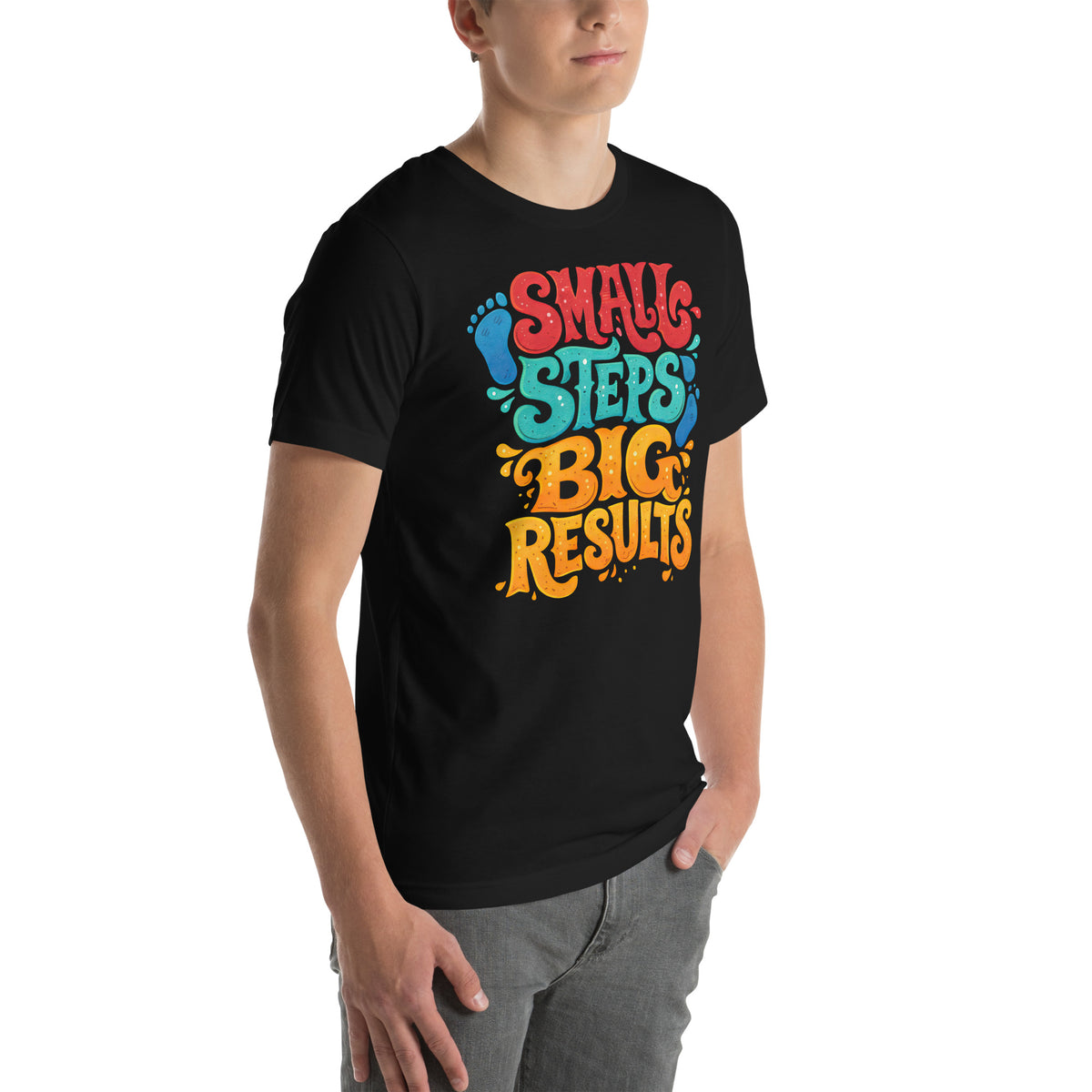 Back/detail view of Small Steps Big Results – Unisex Staple T-Shirt (Motivation Quote) graphic T-shirt