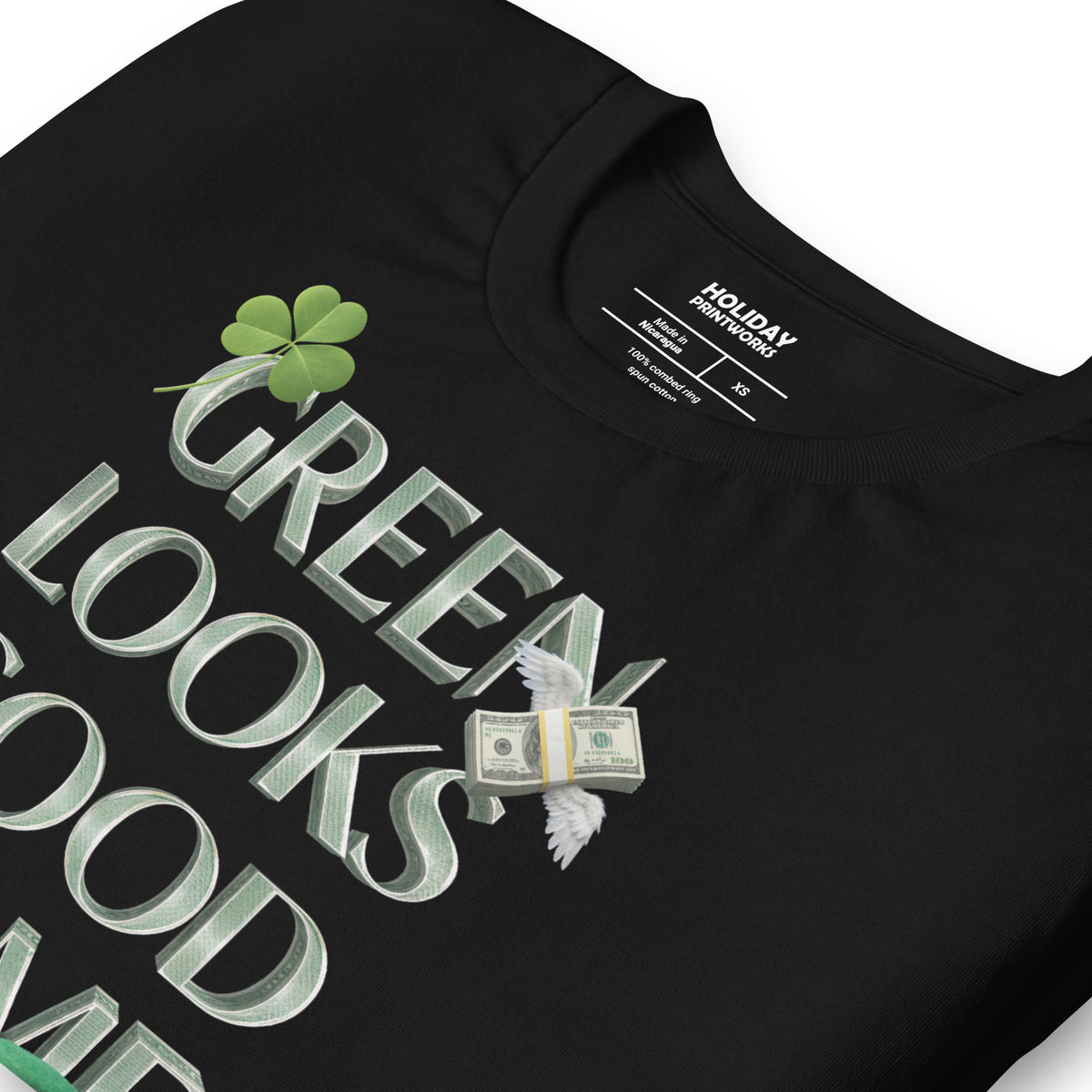 Back/detail view of Green Looks Good On Me St. Patrick’s Day Unisex Tee graphic T-shirt