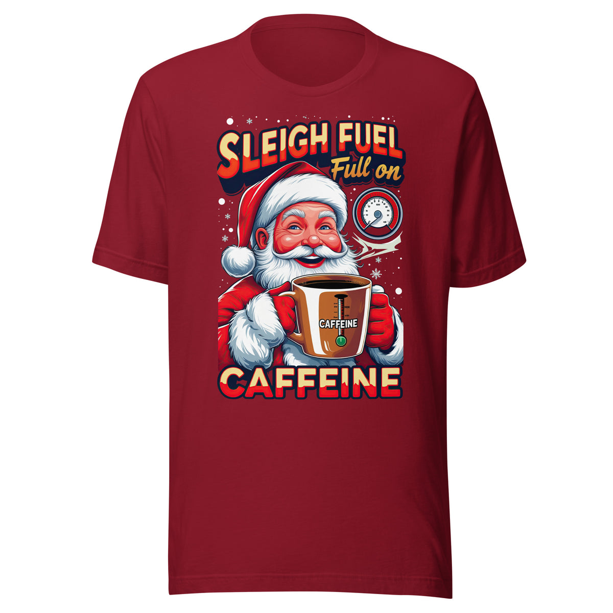 Back/detail view of Sleigh Fuel: Full-On Caffeine – Christmas T-Shirt - Unisex t-shirt graphic T-shirt