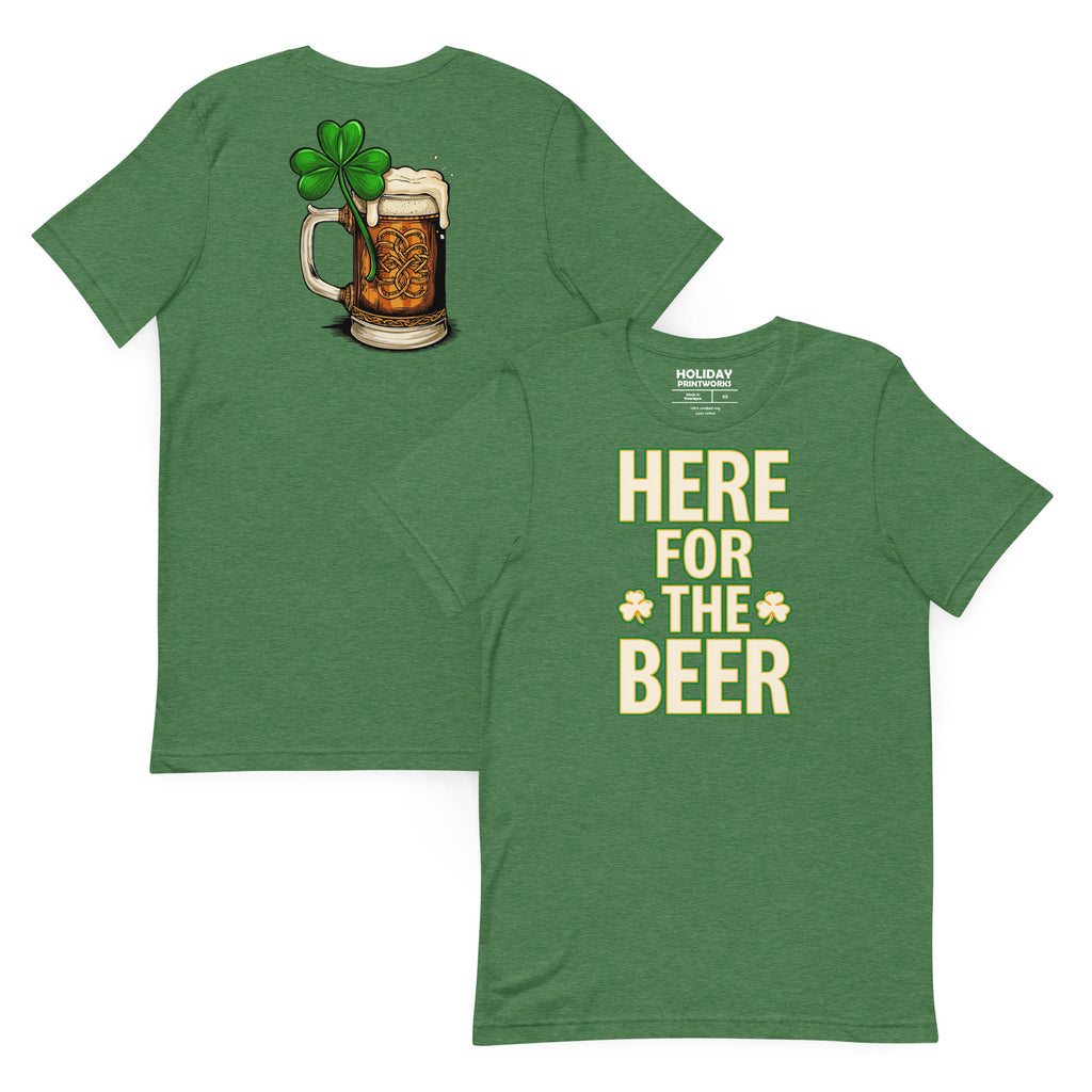 Back/detail view of HERE FOR THE BEER 🍀 Front + Back St. Paddy’s Tee Unisex t-shirt graphic T-shirt
