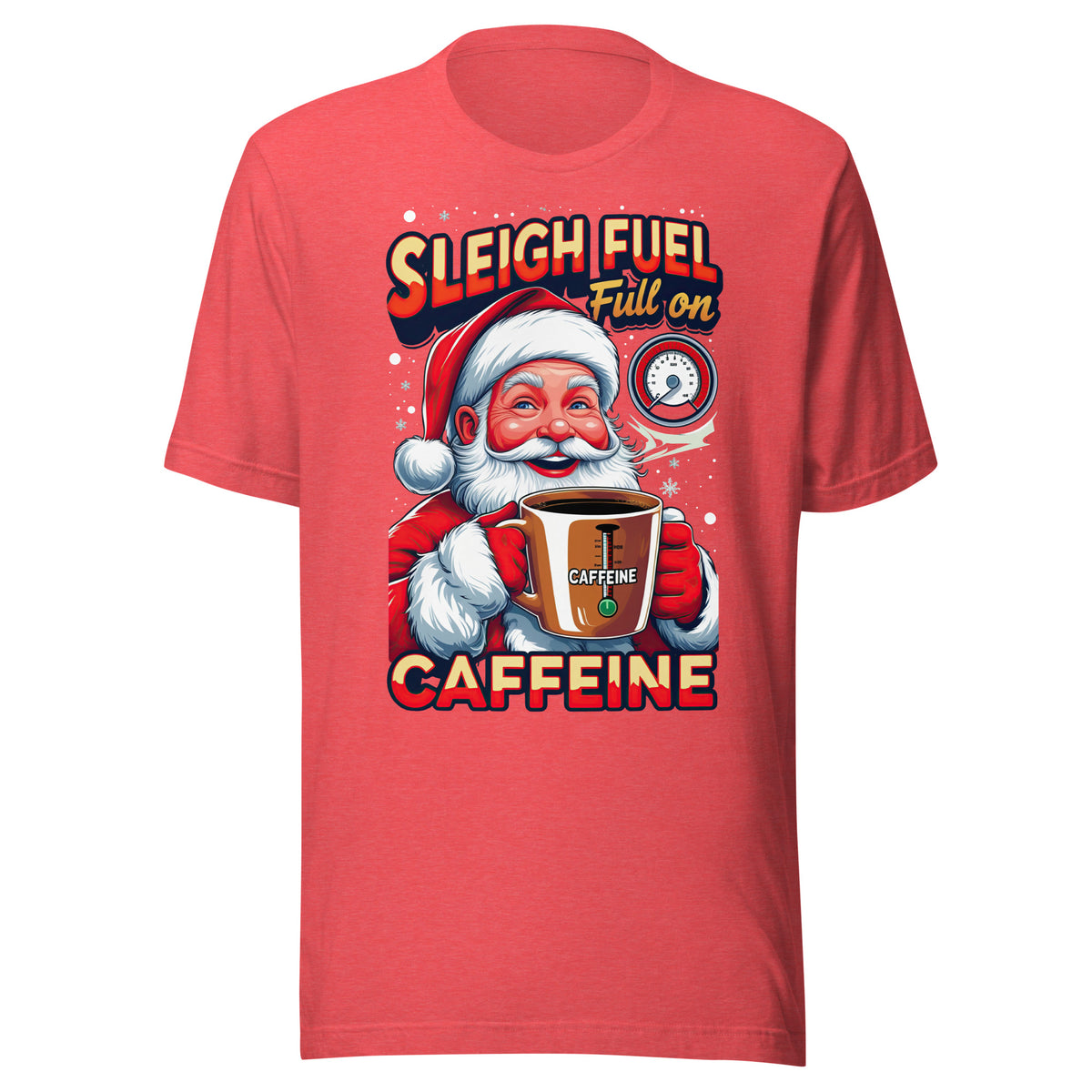 Back/detail view of Sleigh Fuel: Full-On Caffeine – Christmas T-Shirt - Unisex t-shirt graphic T-shirt