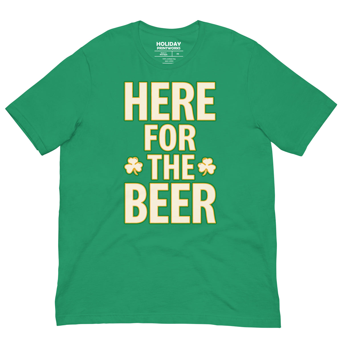 Front/product view of HERE FOR THE BEER 🍀 Front + Back St. Paddy’s Tee Unisex t-shirt graphic T-shirt