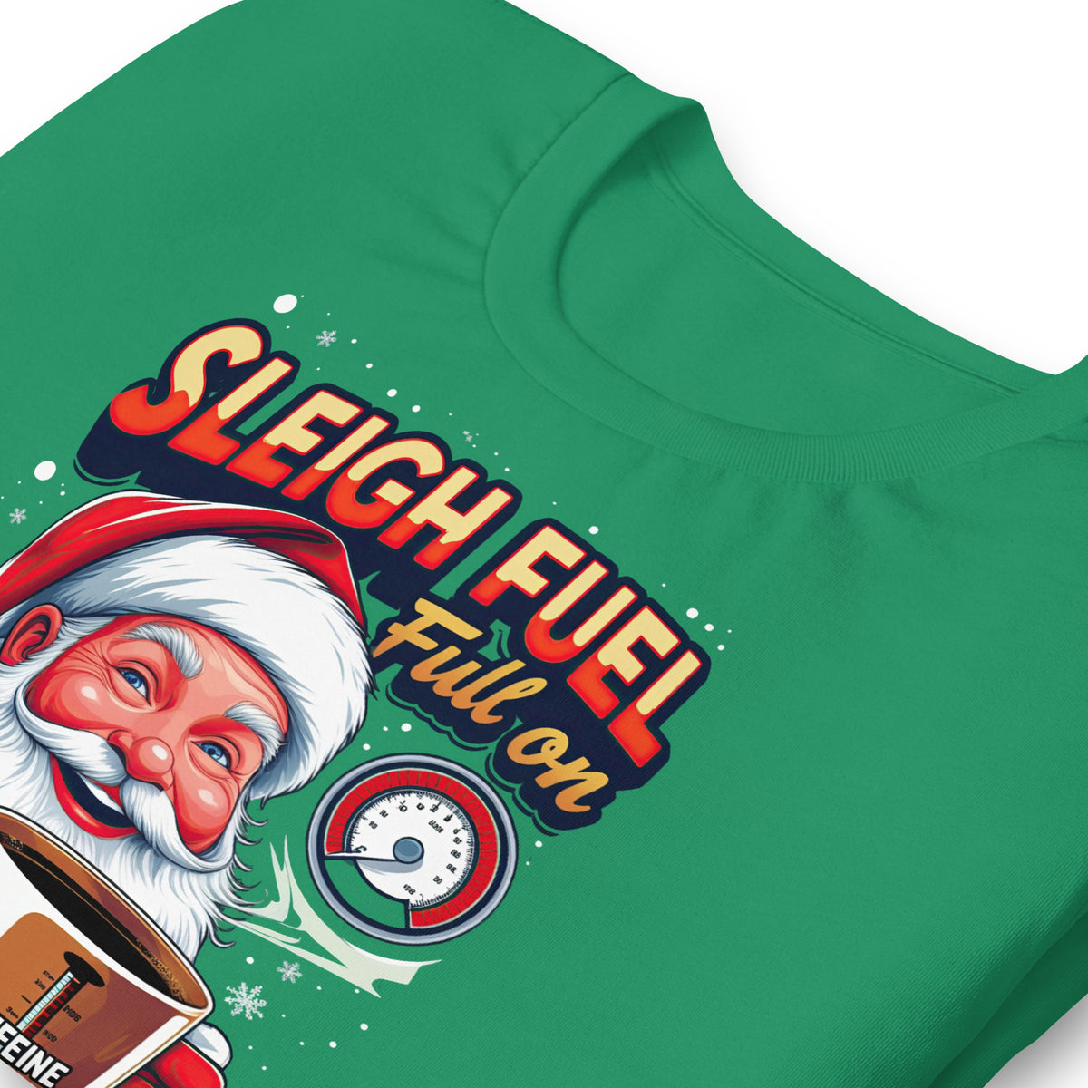 Back/detail view of Sleigh Fuel: Full-On Caffeine – Christmas T-Shirt - Unisex t-shirt graphic T-shirt