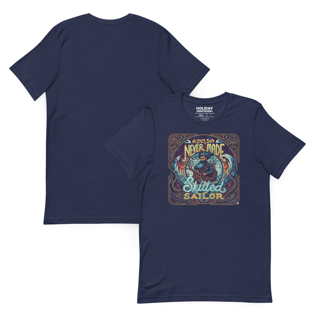 Back/detail view of A Calm Sea Never Made a Skilled Sailor – Unisex Staple T-Shirt graphic T-shirt