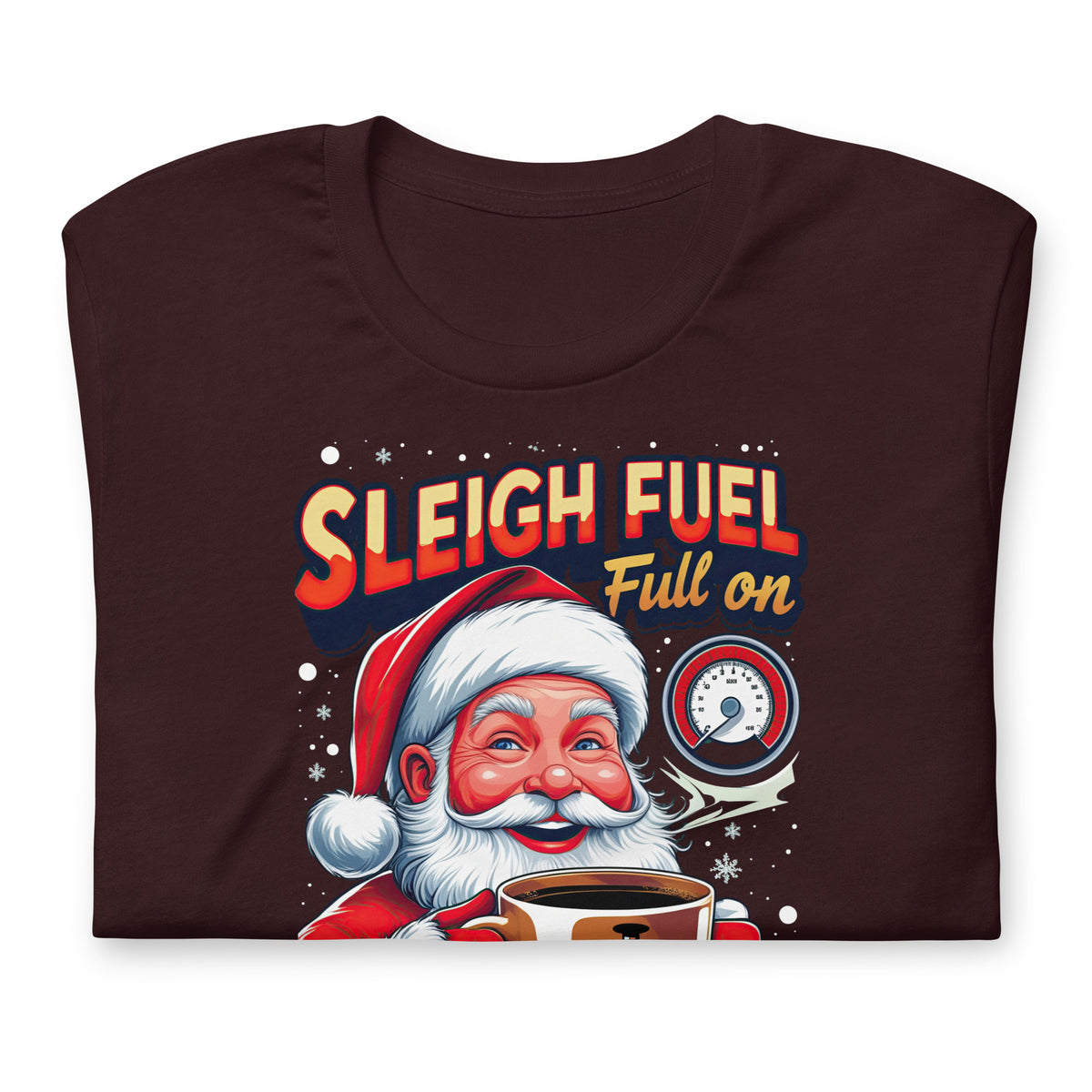 Back/detail view of Sleigh Fuel: Full-On Caffeine – Christmas T-Shirt - Unisex t-shirt graphic T-shirt