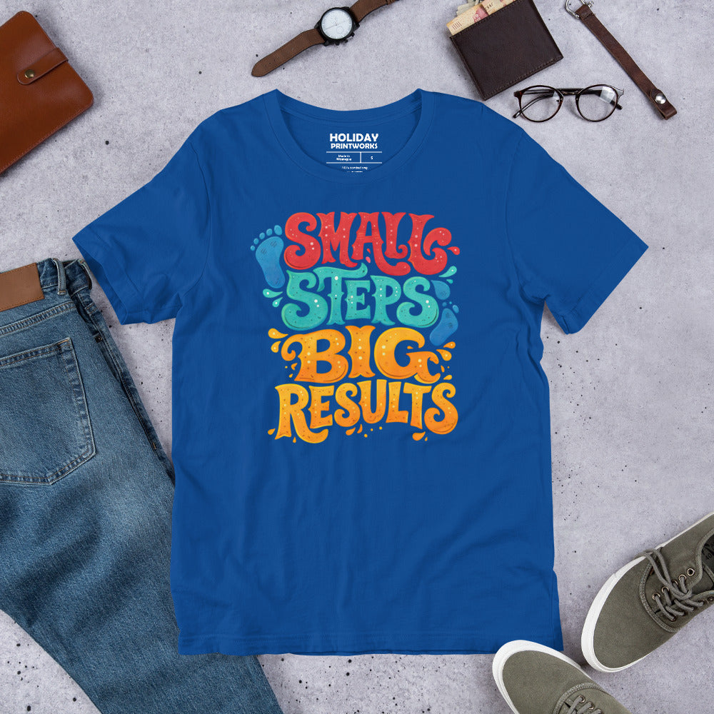 Back/detail view of Small Steps Big Results – Unisex Staple T-Shirt (Motivation Quote) graphic T-shirt