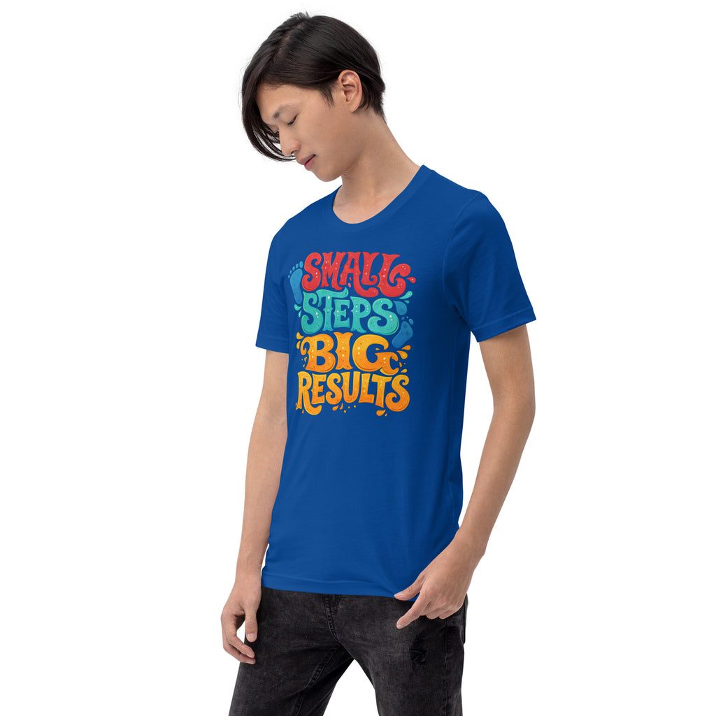 Back/detail view of Small Steps Big Results – Unisex Staple T-Shirt (Motivation Quote) graphic T-shirt