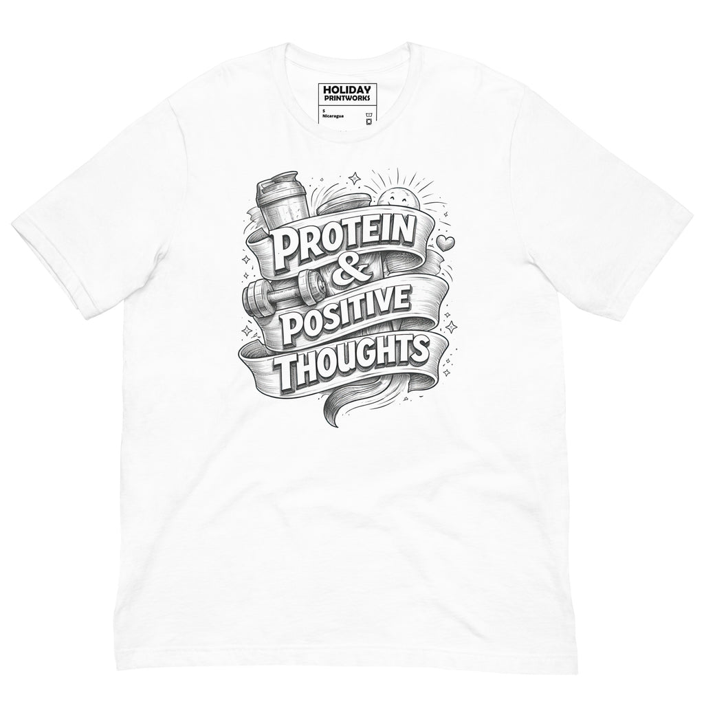 Front/product view of Protein & Positive Thoughts – Unisex Staple T-Shirt (Fitness graphic T-shirt