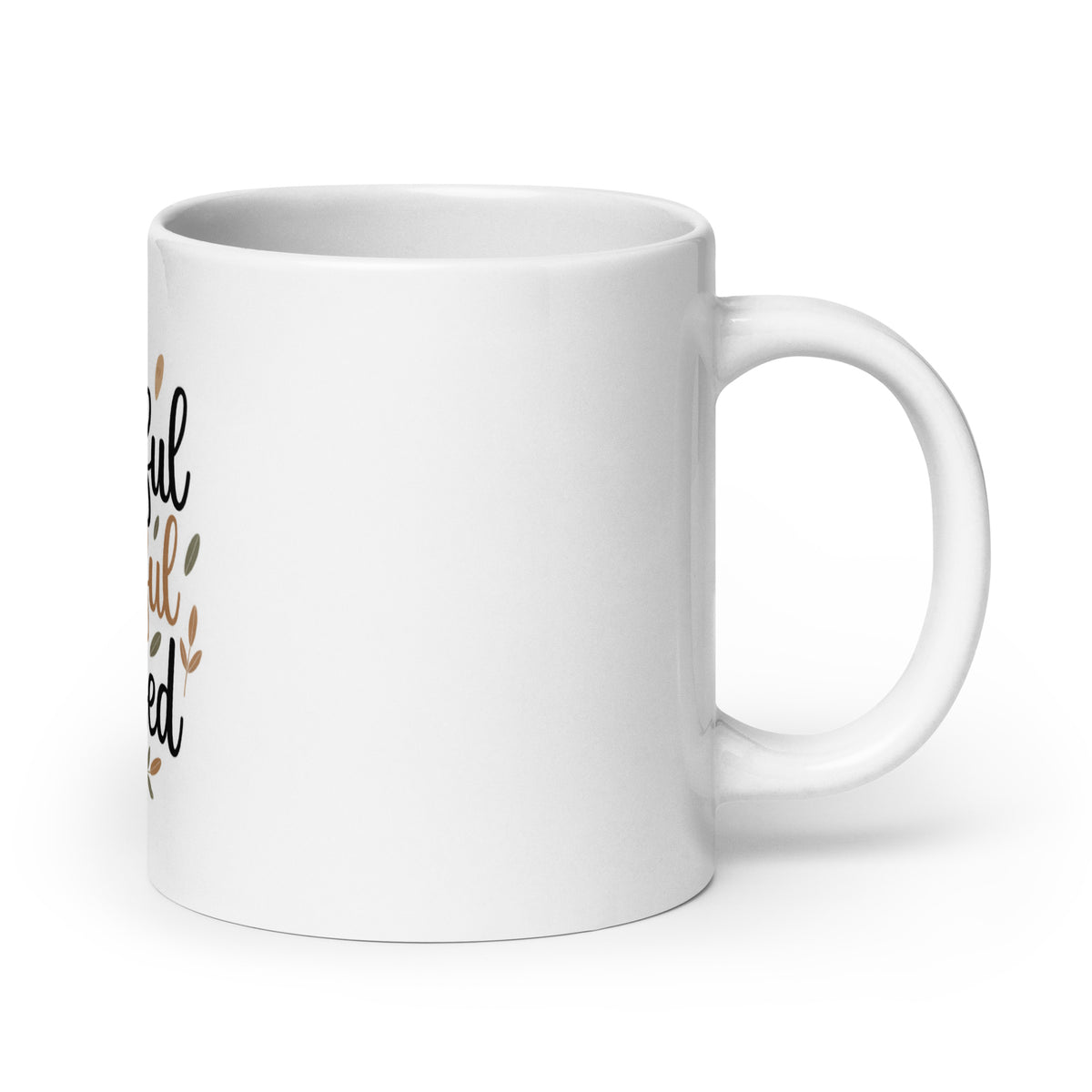 Back/detail view of Thankful • Grateful • Blessed – White Glossy Mug (11/15/20 oz mug